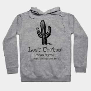 Urban Myth? Sure let's go with that. Hoodie